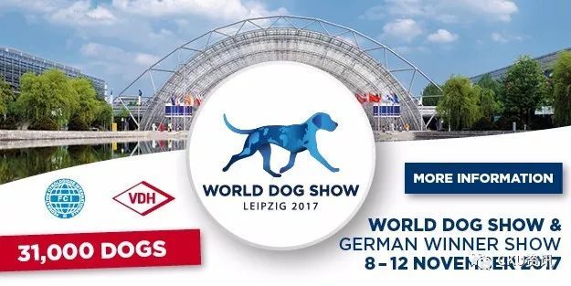 世界最大犬展--FCI 2017 WORLD DOG SHOW即将拉开战幕！-2.jpeg